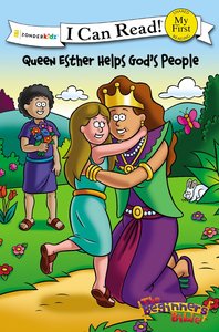 Queen Esther Helps Gods People (My First I Can Read/beginners Bible Series) Queen Esther Helps Gods People (My First I Can Read/beginners Bible Series)
