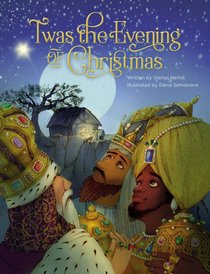 Twas the Evening of Christmas Twas the Evening of Christmas