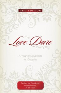 The Love Dare Day By Day (Gift Edition) The Love Dare Day By Day (Gift Edition)