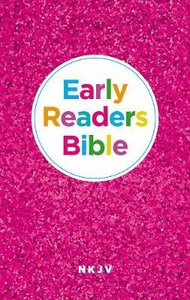 NKJV Early Readers Bible NKJV Early Readers Bible