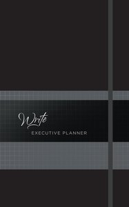 2019 16-Month Weekly Diary/Planner: Write Executive (Onyx) 2019 16-Month Weekly Diary/Planner: Write Executive (Onyx)