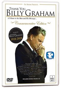 Thank You, Billy Graham: A Tribute to the Man and His Message (2 Dvds) Thank You, Billy Graham: A Tribute to the Man and His Message (2 Dvds)
