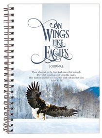 Journal: On Wings Like Eagles Journal: On Wings Like Eagles