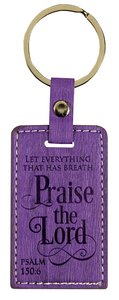 Leather Lux Keyring: Praise the Lord, Psalm 150:6 Leather Lux Keyring: Praise the Lord, Psalm 150:6