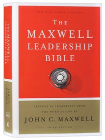 NKJV Maxwell Leadership Bible (Third Edition) NKJV Maxwell Leadership Bible (Third Edition)