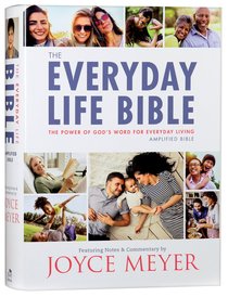 The Amplified Joyce Meyer New Everyday Life Bible The Amplified Joyce Meyer New Everyday Life Bible