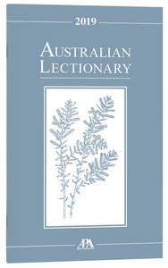 2019 Australian Lectionary An Australian Prayer Book (Year C) 2019 Australian Lectionary An Australian Prayer Book (Year C)