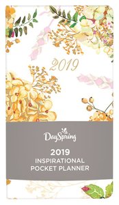 2019 Premium Pocket Weekly Diary/Planner: Floral, the Beauty of His Word Collection 2019 Premium Pocket Weekly Diary/Planner: Floral, the Beauty of His Word Collection