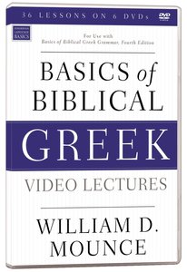 Basics of Biblical Greek For Use With Basics of Biblical Greek Grammer (4th Edition) (Video Lectures) Basics of Biblical Greek For Use With Basics of Biblical Greek Grammer (4th Edition) (Video Lectures)