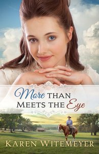 More Than Meets the Eye (#01 in A Patchwork Family Novel Series) More Than Meets the Eye (#01 in A Patchwork Family Novel Series)