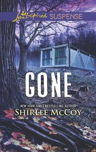 Gone (Fbi: Special Crimes Unit) (Love Inspired Suspense Series) Gone (Fbi: Special Crimes Unit) (Love Inspired Suspense Series)