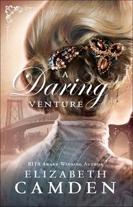 A Daring Venture (#02 in An Empire State Novel Series) A Daring Venture (#02 in An Empire State Novel Series)