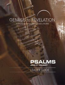 Psalms : A Comprehensive Verse-By-Verse Exploration of the Bible (Leader Guide) (Genesis To Revelation Series) Psalms : A Comprehensive Verse-By-Verse Exploration of the Bible (Leader Guide) (Genesis To Revelation Series)