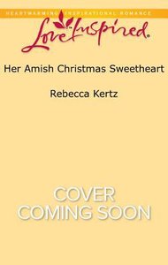 Lis: Her Amish Christmas Sweetheart (Women of Lancaster County) (Love Inspired Suspense Series) Lis: Her Amish Christmas Sweetheart (Women of Lancaster County) (Love Inspired Suspense Series)