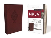 NKJV Reference Bible Personal Size Giant Print Burgundy (Red Letter Edition) NKJV Reference Bible Personal Size Giant Print Burgundy (Red Letter Edition)