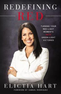 Redefining Red: Turning Your Red-Light Moments Into Green-Light Victories Redefining Red: Turning Your Red-Light Moments Into Green-Light Victories
