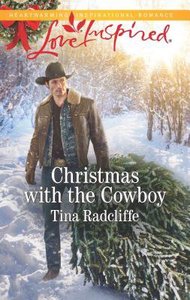 Christmas With the Cowboy (Big Heart Ranch) (Love Inspired Series) Christmas With the Cowboy (Big Heart Ranch) (Love Inspired Series)