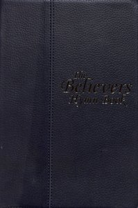 Believers Hymn Book - Music Edition (Navy Music Book) Believers Hymn Book - Music Edition (Navy Music Book)