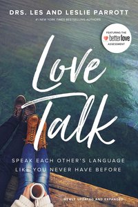 Love Talk: Speak Each Others Language Like You Never Have Before Love Talk: Speak Each Others Language Like You Never Have Before