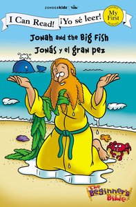 Yo Se Leer! Jonas Y El Gran Pez (Jonah and the Big Fish) (My First I Can Read/beginners Bible Series) Yo Se Leer! Jonas Y El Gran Pez (Jonah and the Big Fish) (My First I Can Read/beginners Bible Series)