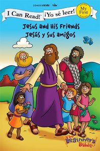 Yo Se Leer!: Jesus Y Sus Amigos (Jesus and His Friends) (My First I Can Read/beginners Bible Series) Yo Se Leer!: Jesus Y Sus Amigos (Jesus and His Friends) (My First I Can Read/beginners Bible Series)