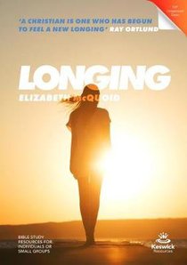 Longing (Study Guide) (Keswick Study Guides Series) Longing (Study Guide) (Keswick Study Guides Series)