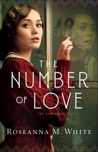 The Number of Love (#01 in The Codebreakers Series) The Number of Love (#01 in The Codebreakers Series)