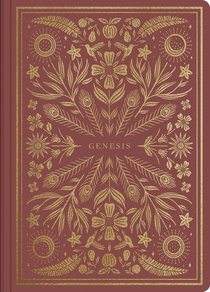 ESV Illuminated Scripture Journal Genesis (Black Letter Edition) ESV Illuminated Scripture Journal Genesis (Black Letter Edition)