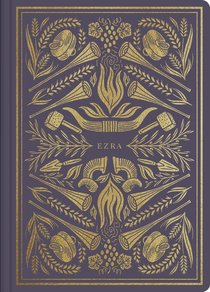 ESV Illuminated Scripture Journal Ezra (Black Letter Edition) ESV Illuminated Scripture Journal Ezra (Black Letter Edition)