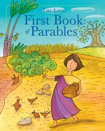The Lion First Book of Parables The Lion First Book of Parables