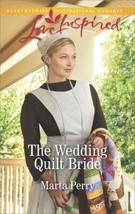 The Wedding Quilt Bride (Brides of Lost Creek) (Love Inspired Series) The Wedding Quilt Bride (Brides of Lost Creek) (Love Inspired Series)