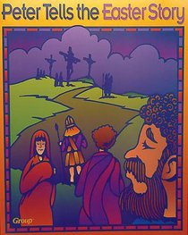 Peter Tells the Easter Story (Bible Big Book Series) Peter Tells the Easter Story (Bible Big Book Series)