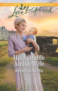 His Suitable Amish Wife (Women of Lancaster County) (Love Inspired Series) His Suitable Amish Wife (Women of Lancaster County) (Love Inspired Series)