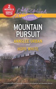 Mountain Pursuit: Smoky Mountain Investigation/Mountain Rescue (2in1 Love Inspired Suspence Series) Mountain Pursuit: Smoky Mountain Investigation/Mountain Rescue (2in1 Love Inspired Suspence Series)
