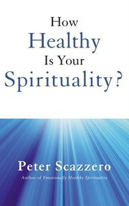 How Healthy is Your Spirituality?: Why Some Christians Make Lousy Human Beings (Unabridged, 2 Cds) How Healthy is Your Spirituality?: Why Some Christians Make Lousy Human Beings (Unabridged, 2 Cds)