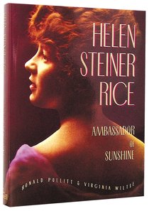 Helen Steiner Rice: Ambassador of Sunshine Helen Steiner Rice: Ambassador of Sunshine