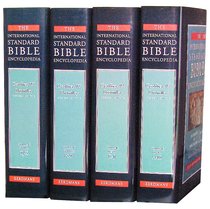 Isbe Intl Standard Bible Encyclopedia (Revised) (4 Volume Set) (International Standard Bible Encyclopedia Series) Isbe Intl Standard Bible Encyclopedia (Revised) (4 Volume Set) (International Standard Bible Encyclopedia Series)